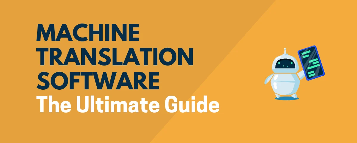top Machine Translation Software